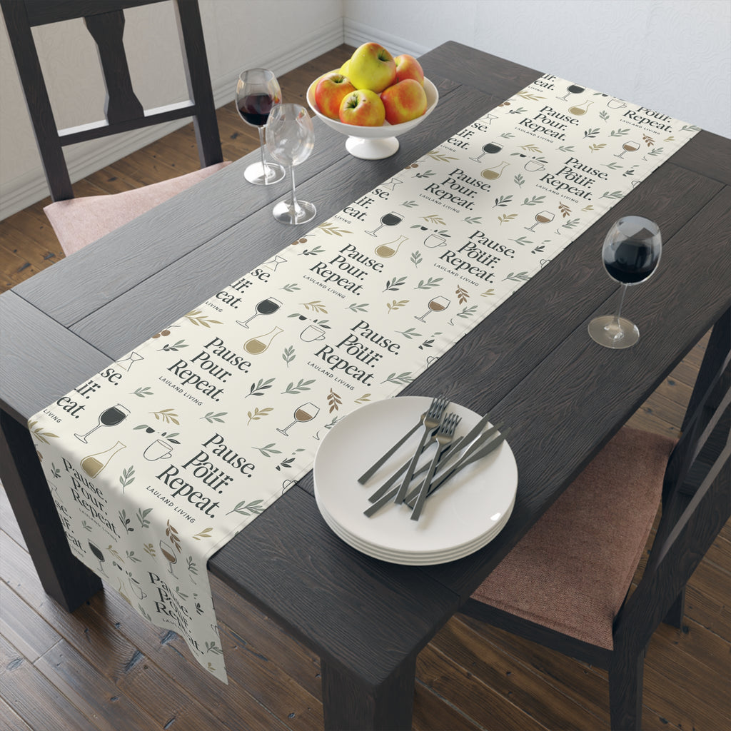 Pause Pour, Repeat Table Runner — French Wine Quote Cotton-Poly Table Runner