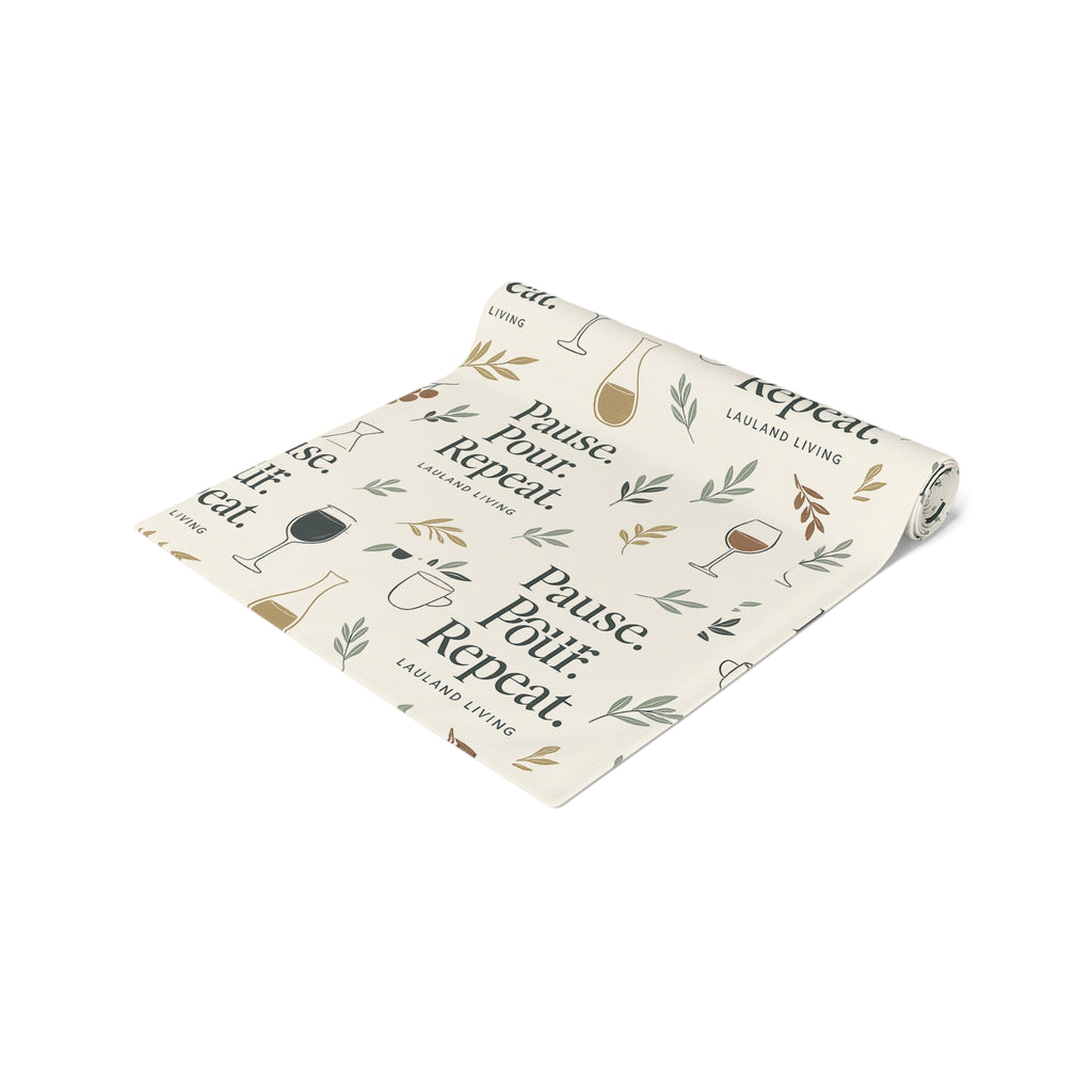 Pause Pour, Repeat Table Runner — French Wine Quote Cotton-Poly Table Runner