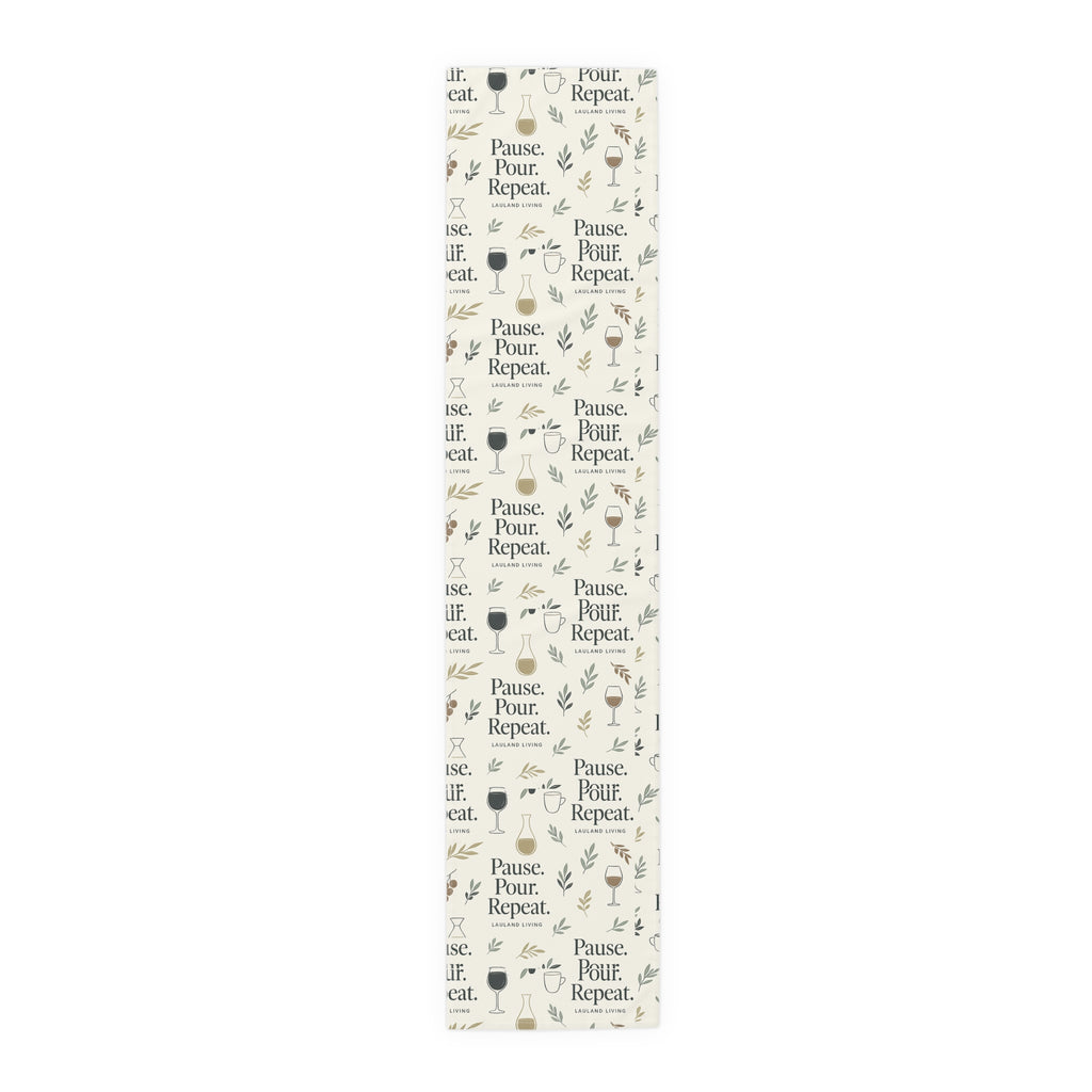 Pause Pour, Repeat Table Runner — French Wine Quote Cotton-Poly Table Runner