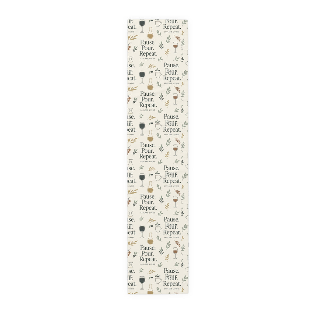 Pause Pour, Repeat Table Runner — French Wine Quote Cotton-Poly Table Runner