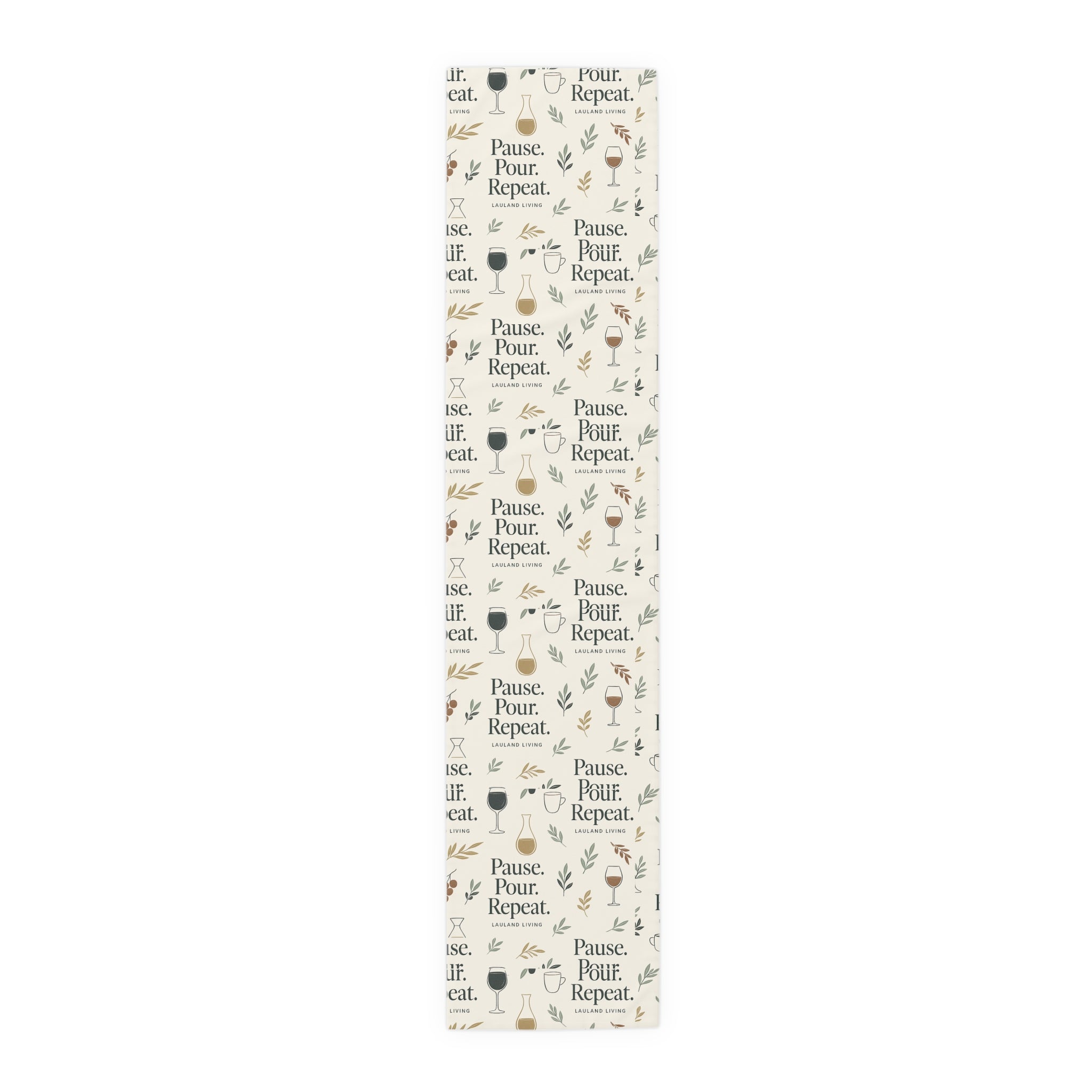 Pause Pour, Repeat Table Runner — French Wine Quote Cotton-Poly Table Runner
